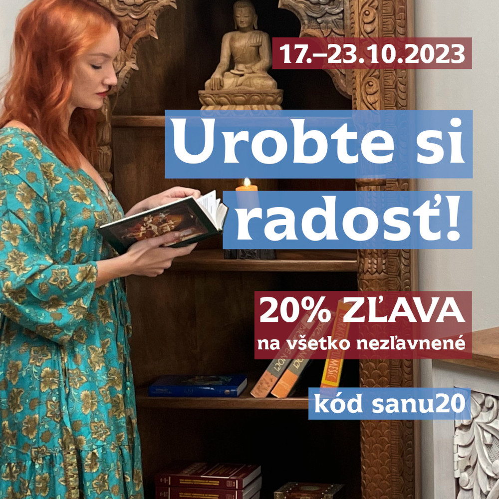 Urobte si radosť! 20% ZĽAVA NA VŠETKO